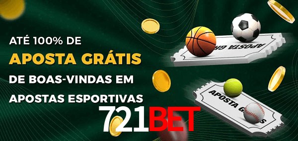 721Bet Ate 100% de Aposta Gratis