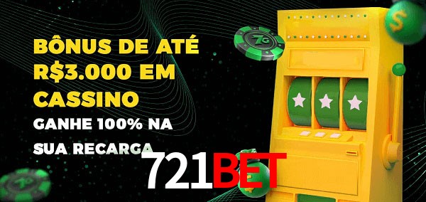 721Bet melhor bônus de depósito